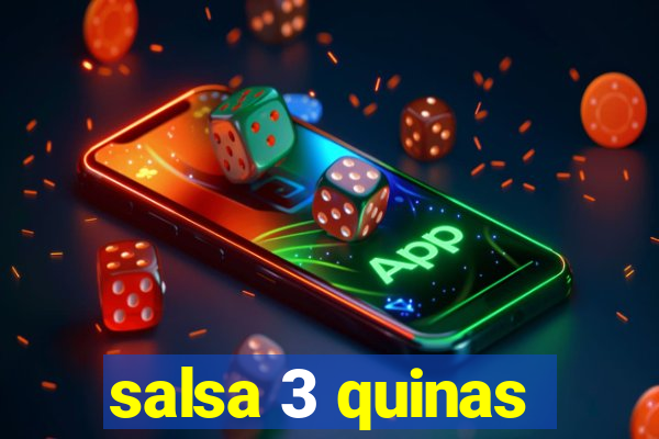 salsa 3 quinas